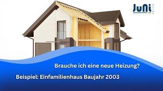 Die richtige Heizungsauswahl Beispiel 1: Einfamilienhaus Baujahr 2000-2010