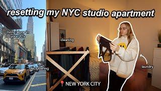 resetting my NYC studio apartment: cleaning, laundry, mini grocery haul, decluttering, & cozy vibes