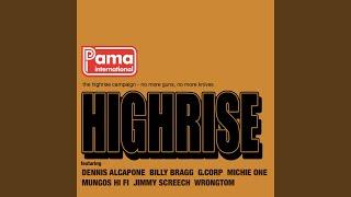 Highrise (Mungos Hi Fi Dubstep)