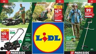 CATALOGUE LIDL PARKSIDE ARRIVAGE & PROMOTIONS - 30 MAI AU 3 JUIN 2024