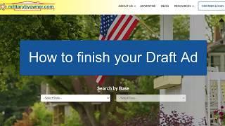 How to finish your Draft Home Ad on MilitaryByOwner Advertising