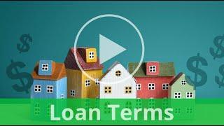 Homebuyer 101:  Loan Terms