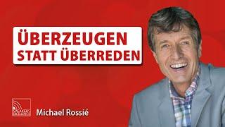 Überzeugen statt überreden | Michael Rossié - Wifo Stuttgart 2023