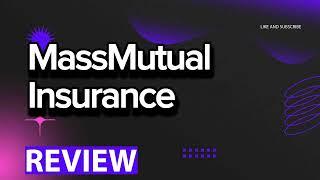 MassMutual Insurance review, pros and cons, legit, quote (update 2024)