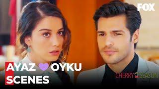 Ayaz  Oyku Romantic Moments #1 - Cherry Season Special Scenes