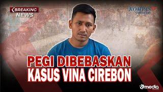 LIVE | Keluarga Menjemput Pegi Setiawan, Dibebaskan dari Kasus Vina Cirebon