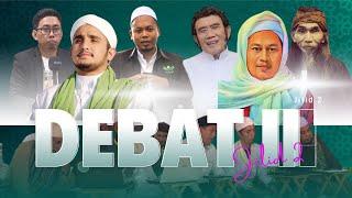 LIVE DEBAT NASAB JILID II | RABITHAH ALAWIYAH