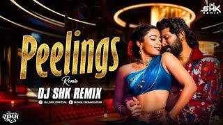 Peelings - Remix (Pushpa 2)-DJ SHK ReMiX