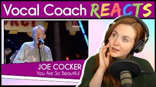 Vocal Coach reacts to Joe Cocker - You Are So Beautiful (Unplugged Live)