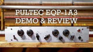 Pultec EQP1A3 Demo & Review