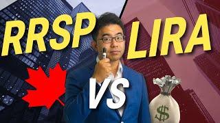 RRSP vs. LIRA Everything You Need To Know | Retirement in Canada