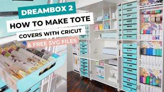 How To Make DreamBox Tote Covers with Cricut