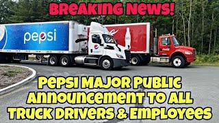 Breaking News! Pepsi Makes Major Public Announcement To All Truck Drivers & Employees 