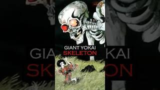 Gashadokuro - The Giant Japanese Yokai Skeleton