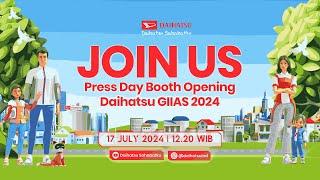 Press Day Booth Opening Daihatsu GIIAS 2024