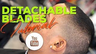 DETACHABLE BLADES TUTORIAL