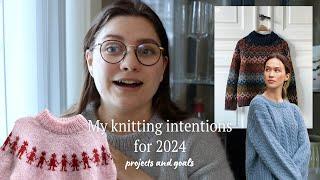 My knitting intentions for 2024