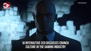 IO Interactive CEO discusses crunch culture in the gaming industry