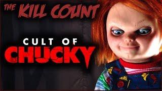 Cult of Chucky (2017) KILL COUNT