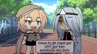 Pov: ketika kamu tidak sengaja bertemu dengan pembully mu dulu,lalu kamu.....|| gacha life Indonesia