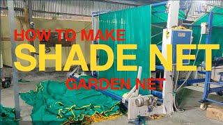 #ShadeNet | How to Make Different Garden Nets | #Factory | #SALE | #manufacturing | #Business | ZERO