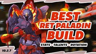 Best Retribution Paladin Build 10.2.7 Burst Rotation Stats Gear Bis Wow Dragonflight Pvp Guide