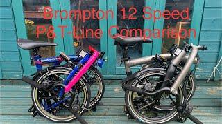 Brompton P-Line Team GB And Brompton T-Line Comparison