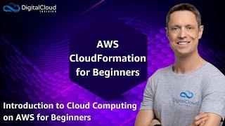 AWS CloudFormation for Beginners