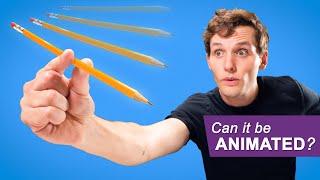 Can I Animate a Pencil?