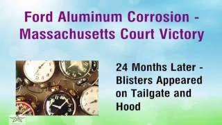 Ford Aluminum Corrosion – Massachusetts Court Victory