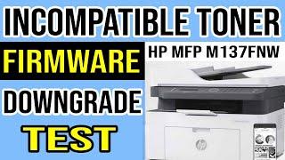HP LaserJet MFP 137fnw Incompatible Toner Cartridge Error Troubleshooting