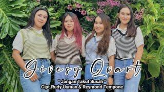 Givesy Quart || JANGAN TAKUT SUSAH || Official audio,video || SRI Record Manado