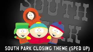 South Park - Closing Theme but Sped-Up to Match the Intro's Tempo