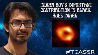 Indian Boy Contributed in Worlds Biggest Science Project #blackhole | Rozender Talks