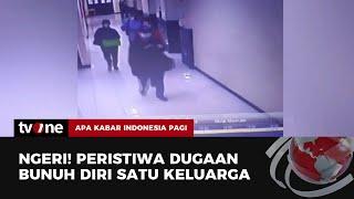 Serangkaian Kegiatan Perencanaan Bunuh Diri Satu Keluarga Terekam CCTV | AKIP tvOne