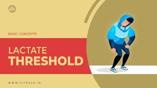 What is Lactate Threshold? | Lactate Threshold Heart Rate | Lactate Threshold Running