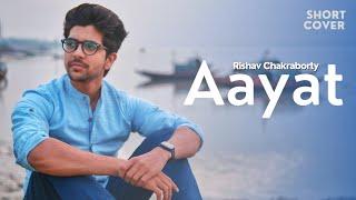 Aayat | Cover | Rishav