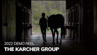 2022 Video Demo Reel | The Karcher Group | Digital Marketing Agency