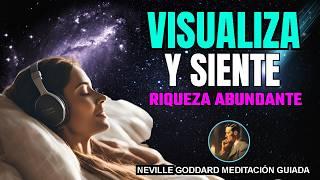 ¡Esta Meditación TE HARÁ SENTIR RIQUEZA ABUNDANTE! | Neville Goddard