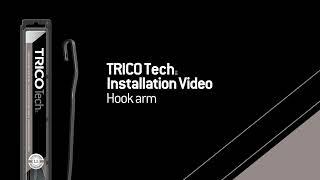 TRICO Tech - Hook Arm Installation Video