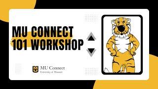 MU Connect 101