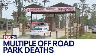 8 deaths reported at Xtreme Off Road Park and Beach in Houston area