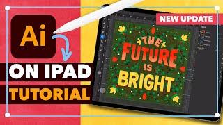 Adobe Illustrator for iPad Tutorial | App Overview + Lettering Tips