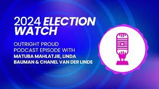 2024 Election Watch Podcast: Southern Africa