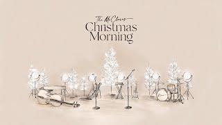 Christmas Morning (Album Show) [Live] - The McClures