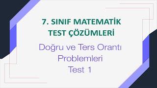 7. Sınıf Doğru ve Ters Orantı Problemleri Test 1 Çözümleri