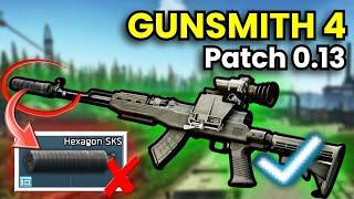 Gunsmith Part 4 - Patch 0.13 Guide | Escape From Tarkov