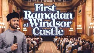 King Charles Hosts Britain’s First Ramadan Iftar at Windsor Castle—A Historic First!