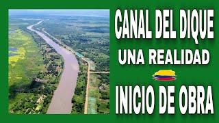 INICIO DE OBRAS EN EL CANAL DEL DIQUE
