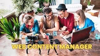 What is the role of a Web Content Manager ? | Career Guide - Job Description - Responsibilities